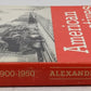 American Locomotives, 1900-1950 Hardcover Book By Edwin P. Alexander VG