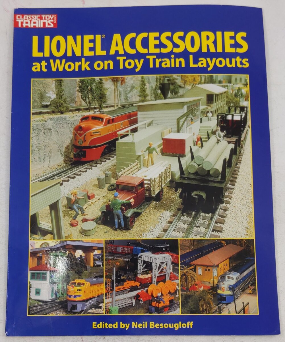 Lionel Accessories At Work On Toy Train Layouts Paperback Book Neil Besougloff VG