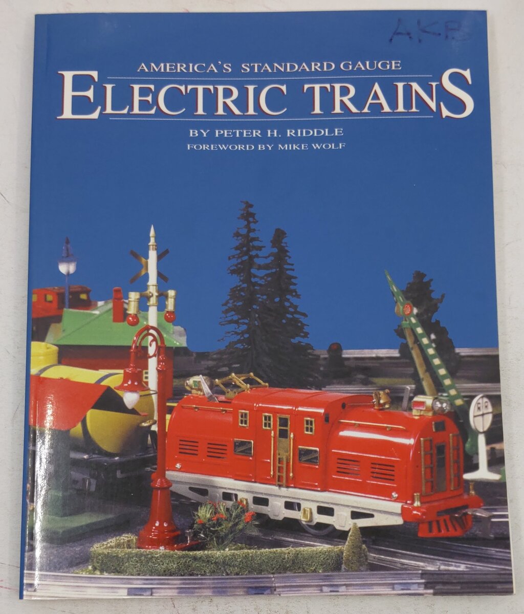America's Standard Gauge Electric Trains Paperback Book By Peter H. Riddle EX