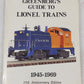 Greenberg's Guide To Lionel Trains 1945-1969 Paperback Book By Bruce C Greenberg VG