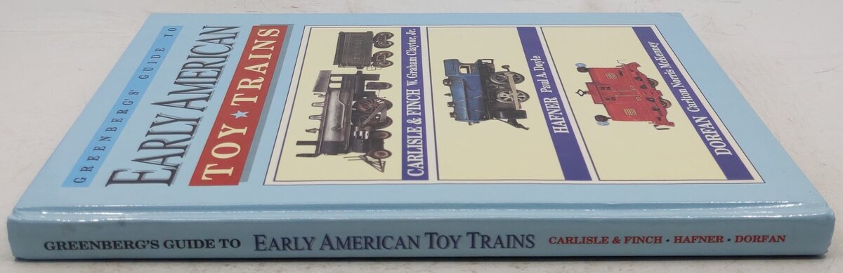Greenberg's Guide to Early American Toy Trains Hardcover Book EX