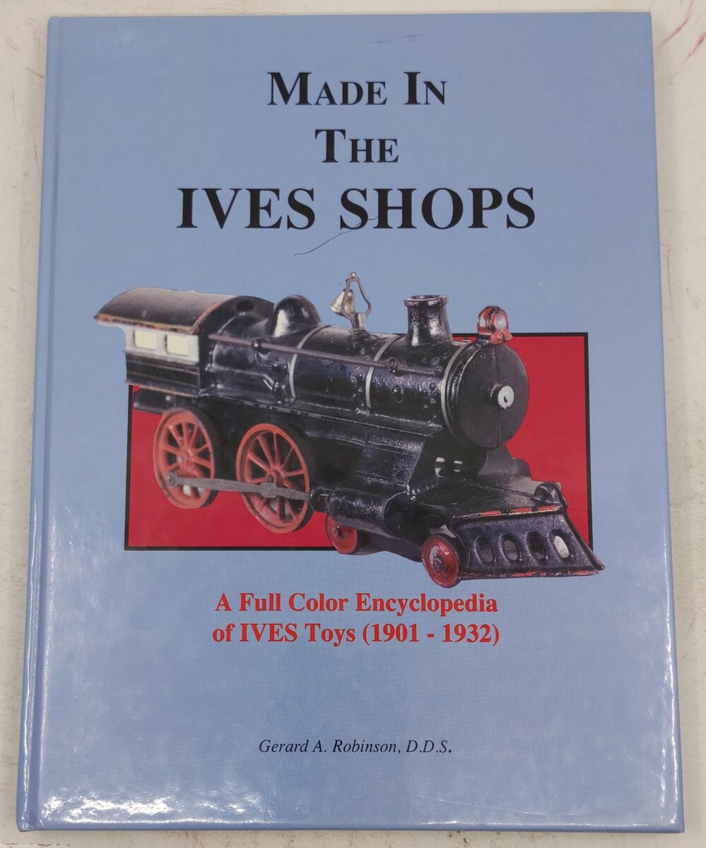 Made In The Ives Shop Hardcover Book By Gerard A. Robinson EX