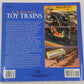 Classic Toy Trains Paperback Book By Garry and Janet Souter VG