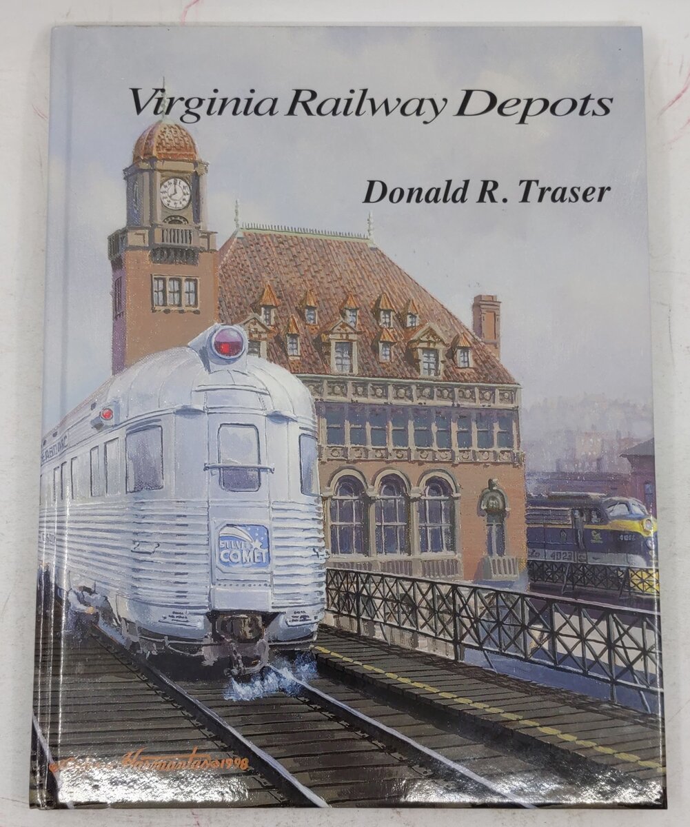 Virginia Railway Depots Hardcover Book By Donald R. Traser EX
