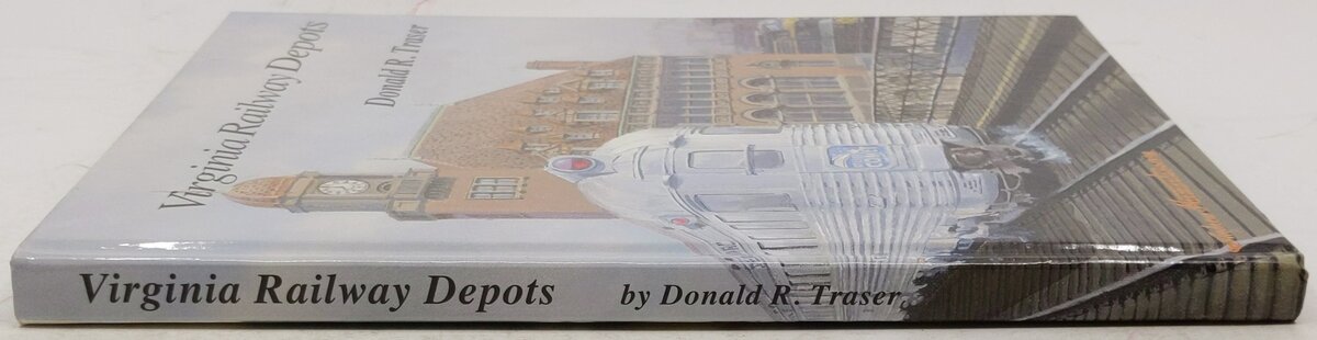 Virginia Railway Depots Hardcover Book By Donald R. Traser EX