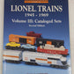 Greenberg's Guide to Lionel Trains 1945-1969: Cataloged Sets vol.3 Paperback VG