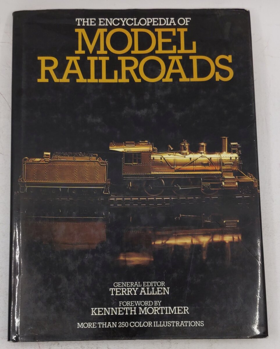 The Encyclopedia of Model Railroads Hardcover Book By Terry Allen VG