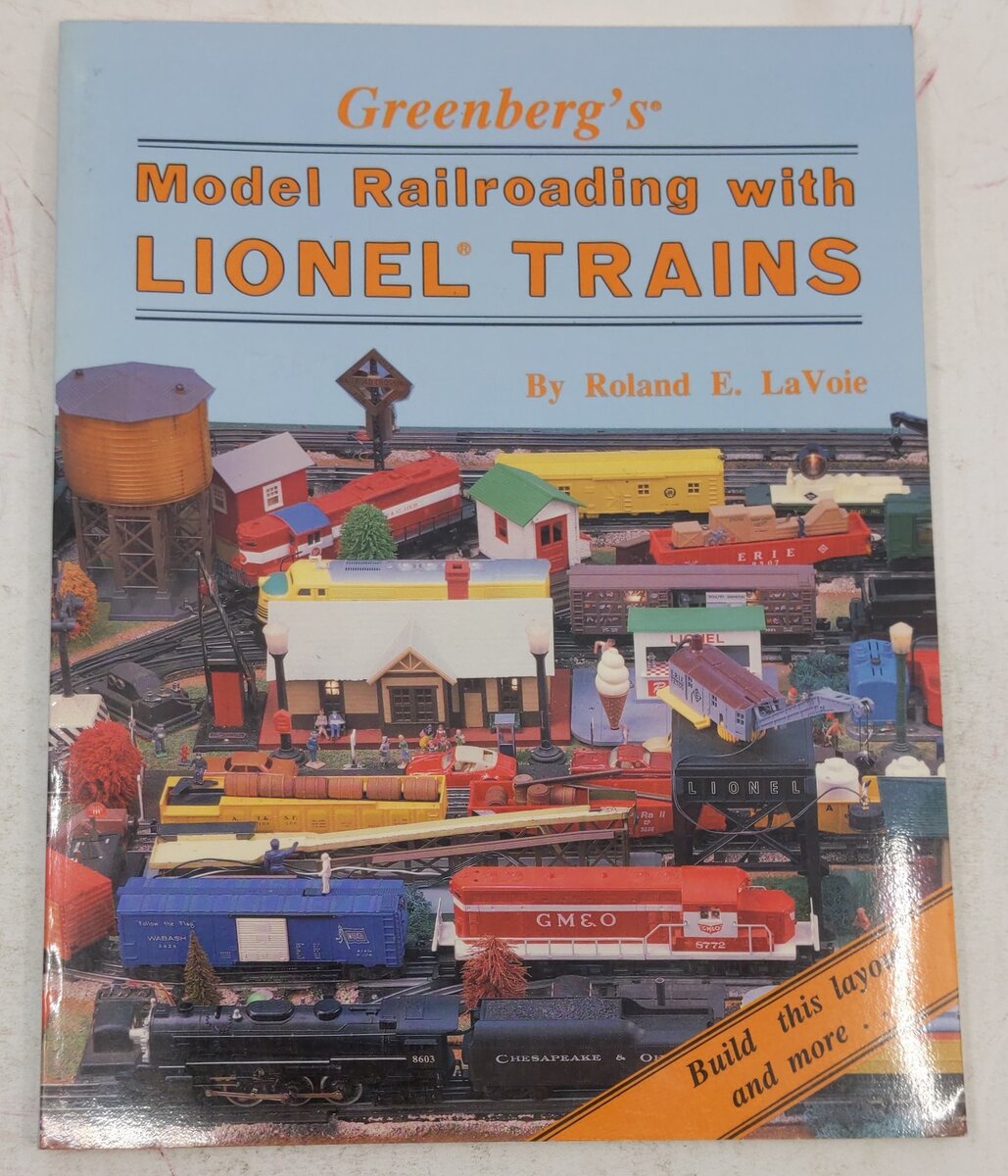 Greenberg's Model Railroading With Lionel Trains Paperback Book Roland E. LaVoie VG