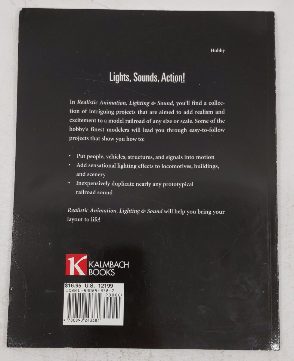 Realistic Animation, Lighting & Sound Paperback Book By Kalmbach Books EX
