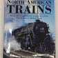 The Heritage of North American Trains Hardcover By David Ross, Brian Solomon EX