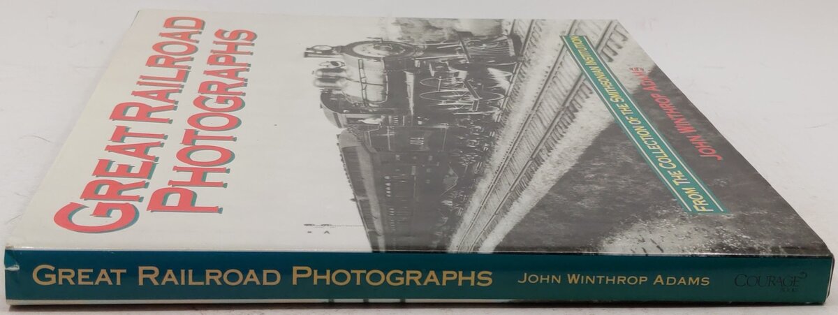 Great Railroad Photographs Hardcover Book By John Winthrop Adams EX