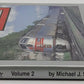 Chicago, Burlington & Quincy in Color, Vol.2 Hardcover Book By Michael J. Spoor EX
