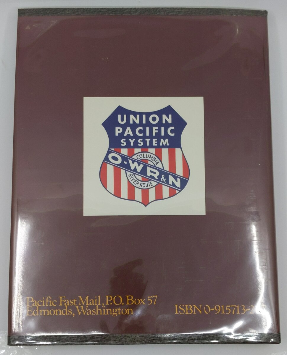 Union Pacific Northwest Hardcover Book By Jeff S. Asay EX