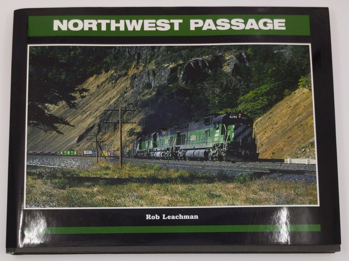Northwest Passage Hardcover Book By Rob Leachman EX