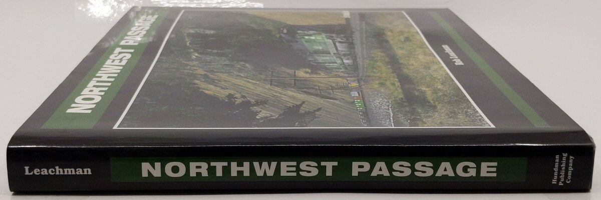 Northwest Passage Hardcover Book By Rob Leachman EX