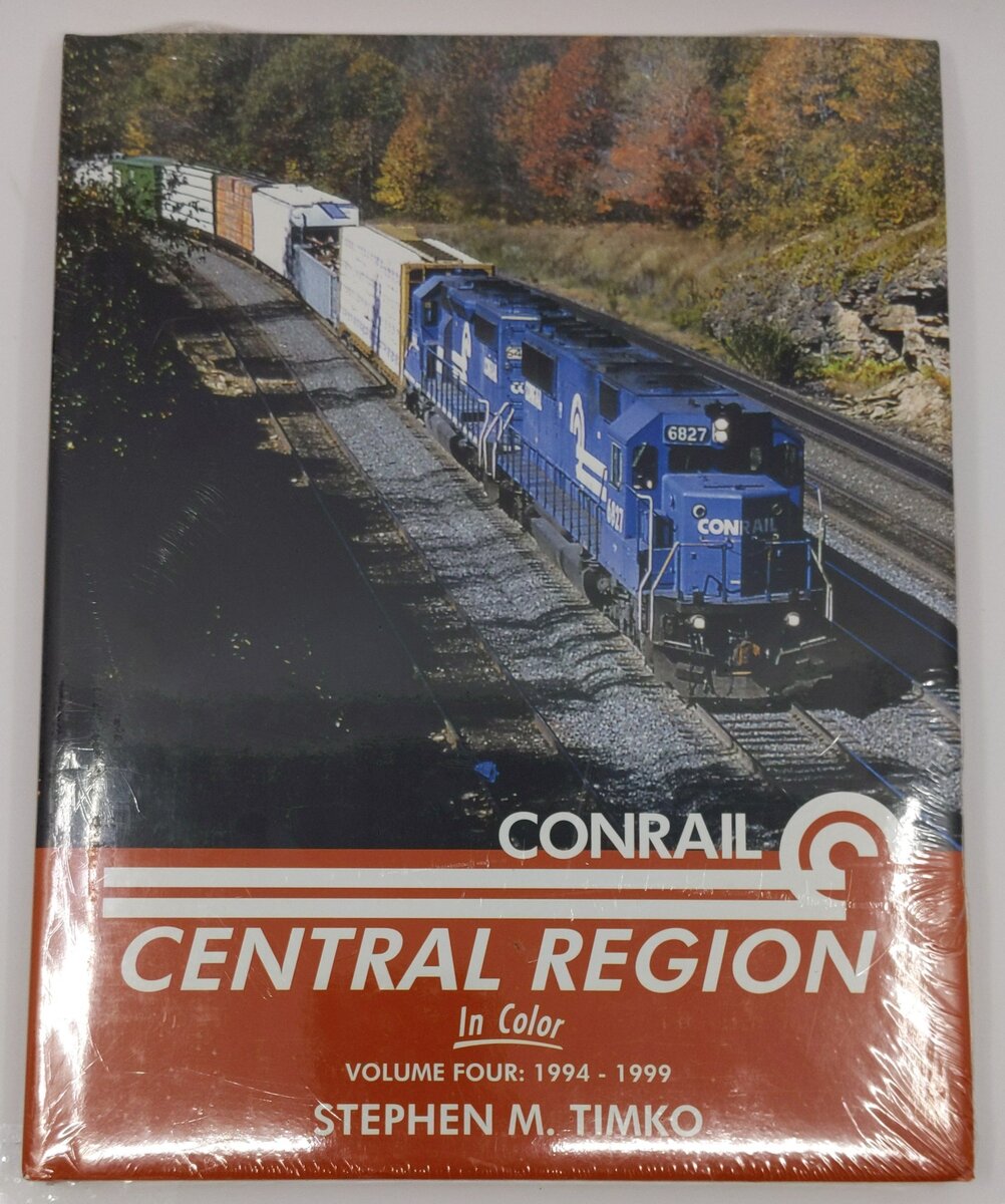 Conrail Central Region In Color Hardcover Book By Stephen M. Timko MT