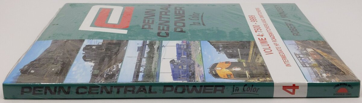 Penn Central Power In Color Vol.4 Hardcover Book By Robert J. Yanosey MT