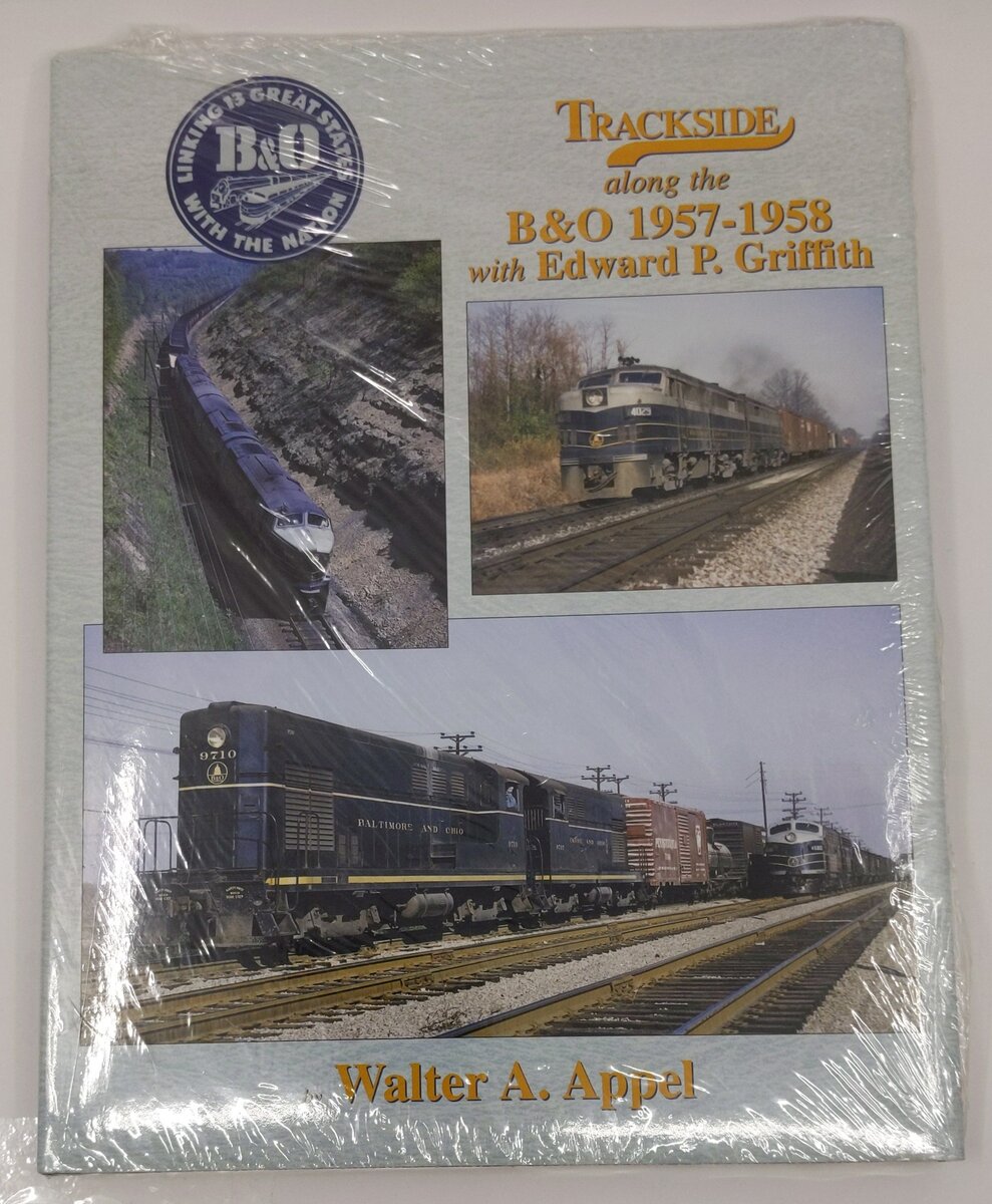 trackside along the b&o 1957-1958 with edward p. griffith MT