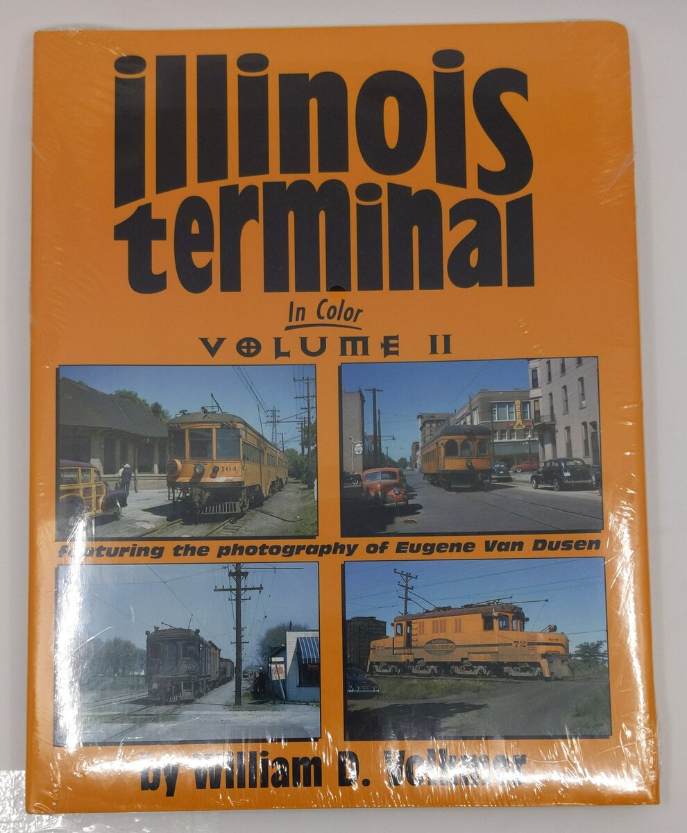 Illinois Terminal In Color Vol.2 Hardcover Book By William D. Volkmer MT