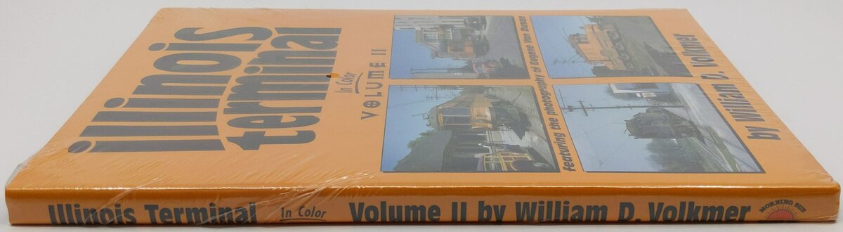 Illinois Terminal In Color Vol.2 Hardcover Book By William D. Volkmer MT