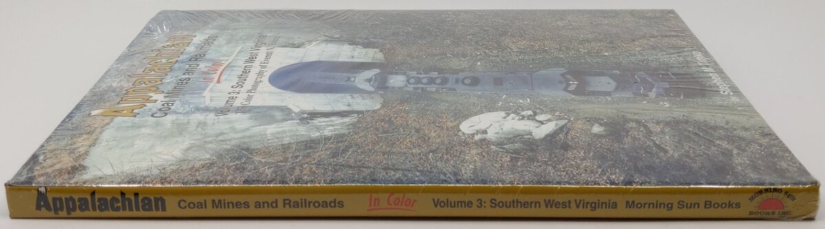 Appalachian Coal Mines And Railroads In Color Vol.3 Hardcover Book MT