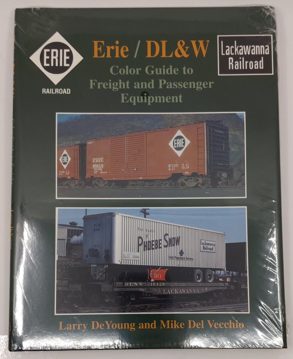 Erie / DL & W Color Guide to Freight and Passenger Equipment Hardcover Book MT