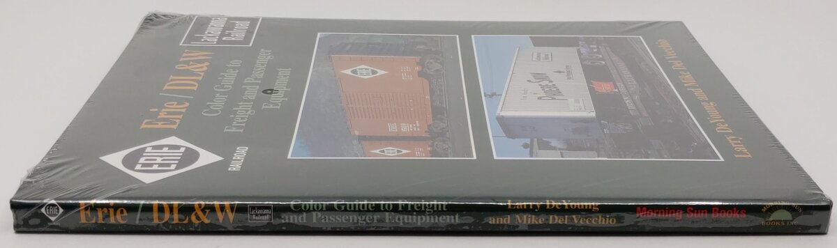 Erie / DL & W Color Guide to Freight and Passenger Equipment Hardcover Book MT