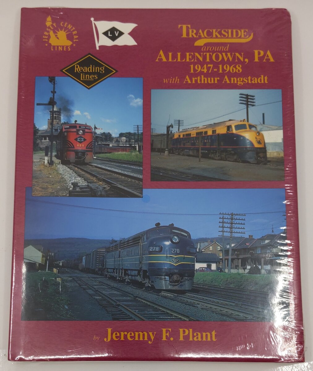 Trackside Around Allentown,a 1947-1968 With Arthur Angstadt Hardcover Book MT