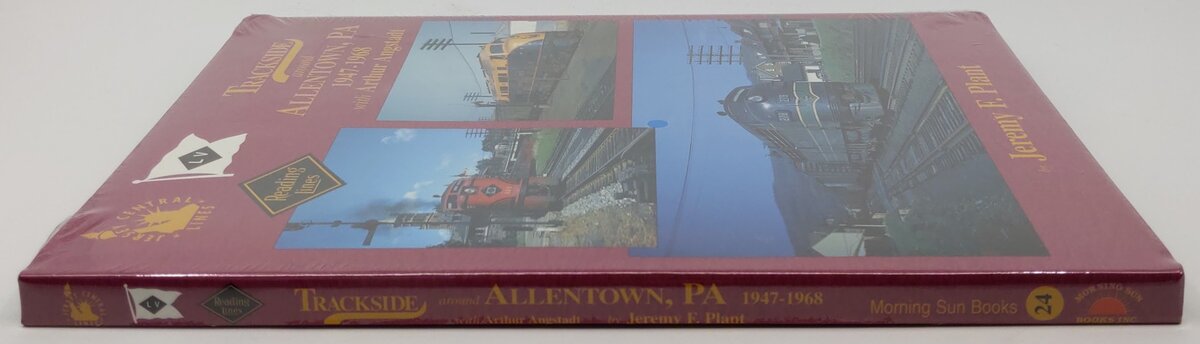 Trackside Around Allentown,a 1947-1968 With Arthur Angstadt Hardcover Book MT
