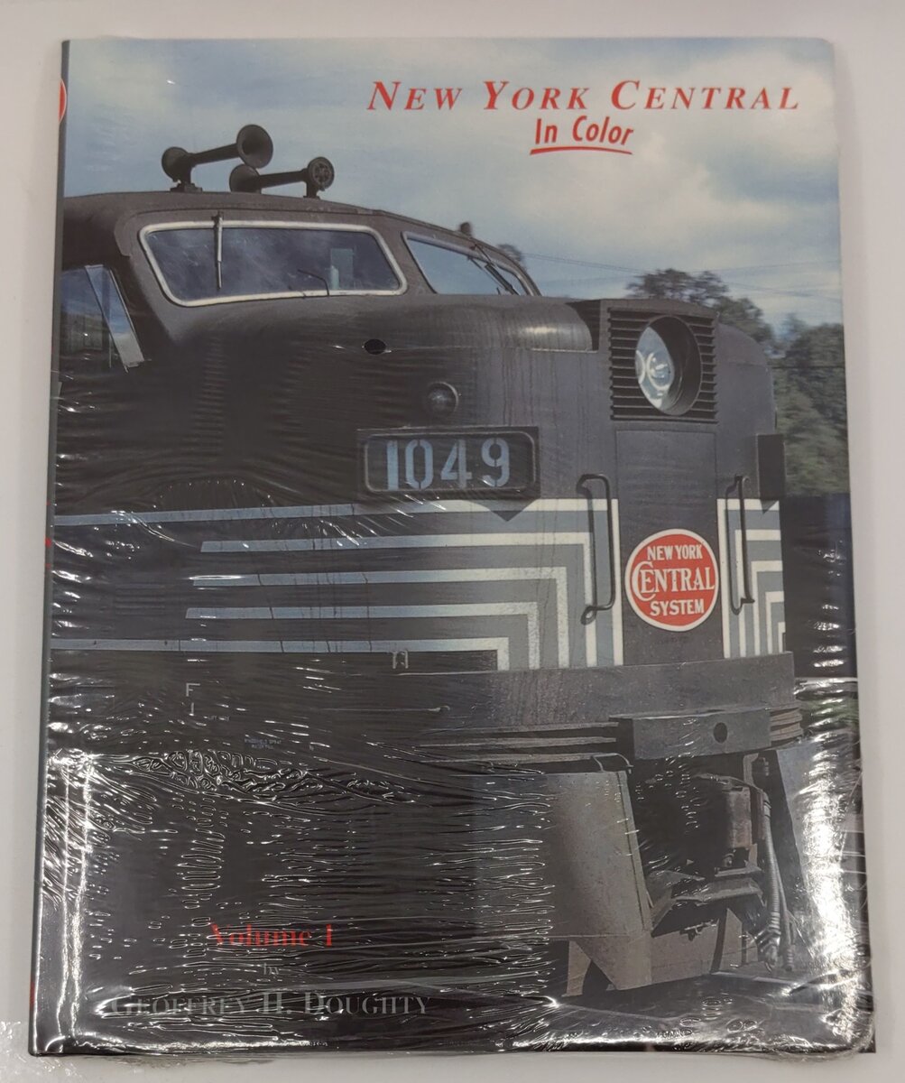 New York Central in Color, Vol.1 Hardcover Book By Geoffrey H. Doughty MT