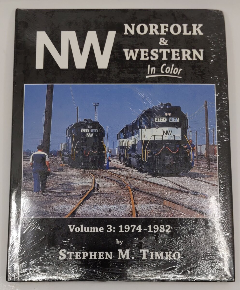 Norfolk & Western In Color Vol.3 Hardcover Book By Stephen M. Timko MT
