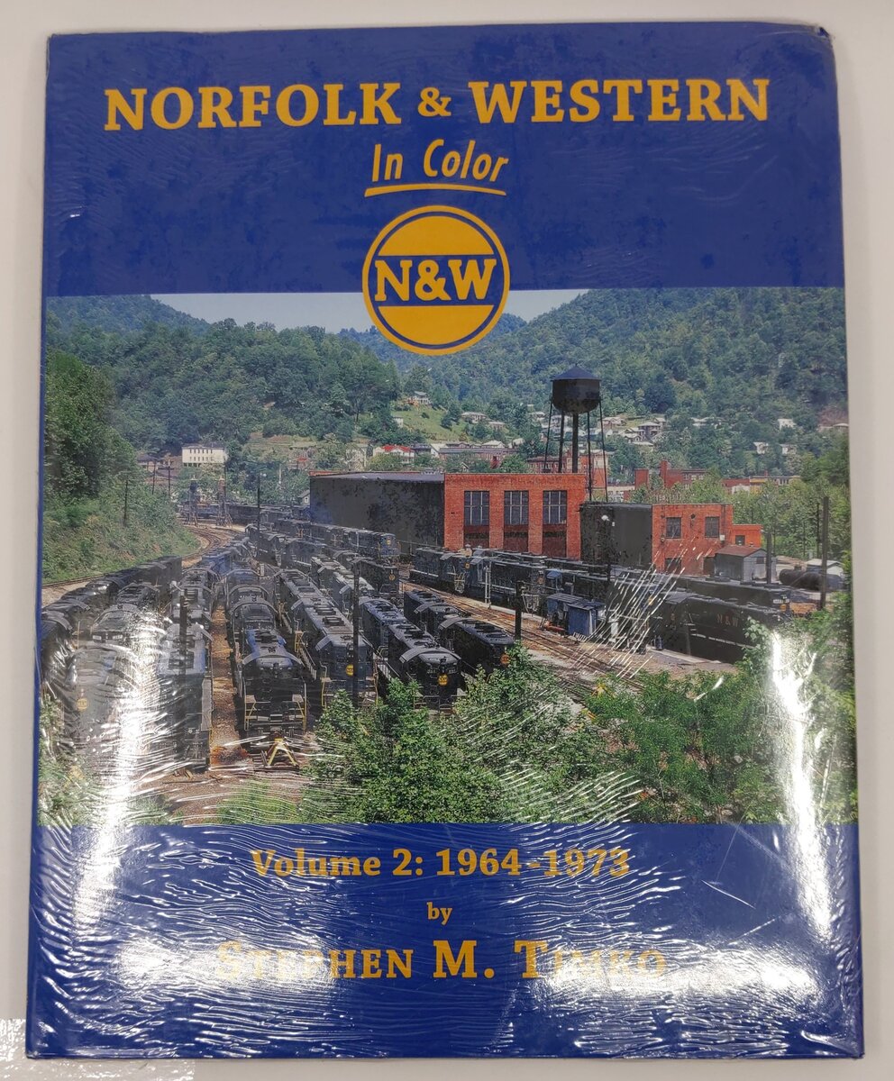 Norfolk & Western in Color, Vol.2 Hardcover Book By Stephen M. Timko MT
