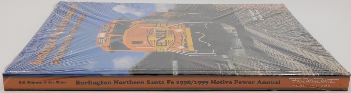 Burlington Northern Santa Fe 1998/1999 Motive Power Annual Hardcover Book MT