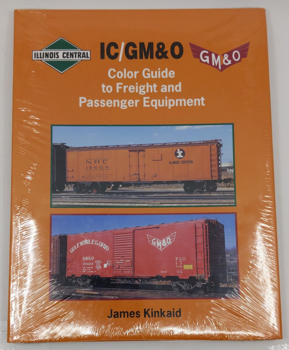 IC/GM&O Color Guide to Freight and Passenger Equipment Hardcover James Kinkaid MT