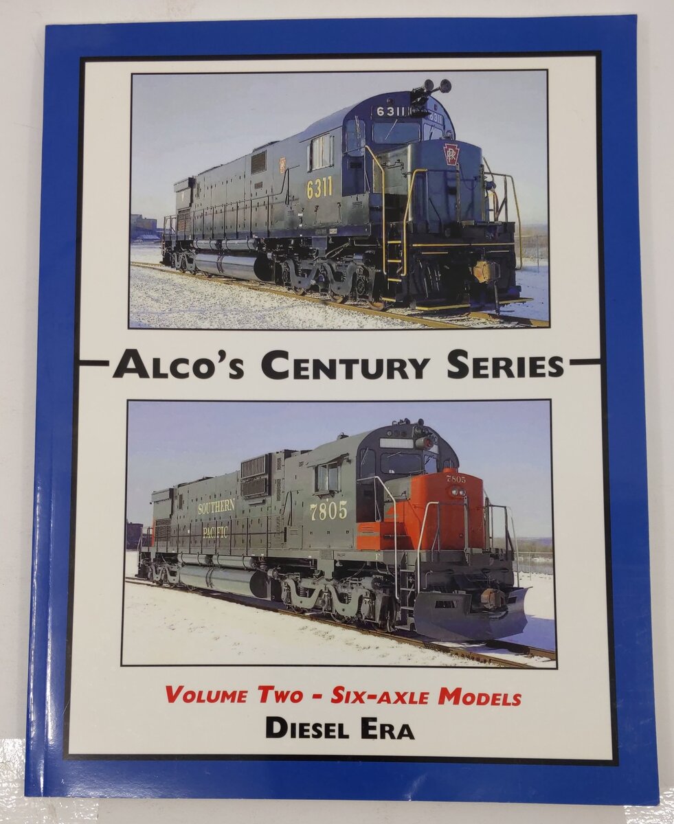 ALCo's Century Series: Vol. 2 Paperback Book By Diesel Era w/ Stephen McMillan EX