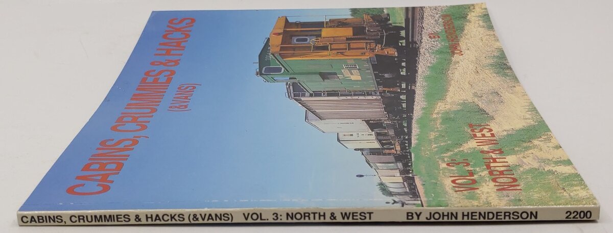 Cabins, Crummies, Hacks, & Vans Volume 3: North & West Paperback Hardcover Book EX