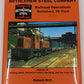 Bethlehem Steel Company Vol.2 Hardcover Book By Robert Wilt EX