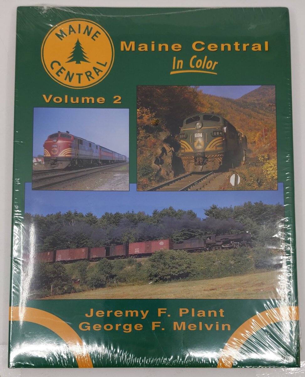 Maine Central In Color Vol.2 Hardcover Book By Jeremy F. Plant, George F. Melvin MT
