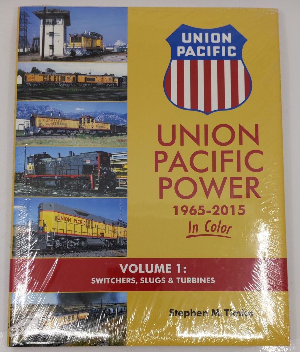 Union Pacific Power 1965-2015 In Color Vol.1 Hardcover Book By Stephen M. Timko MT