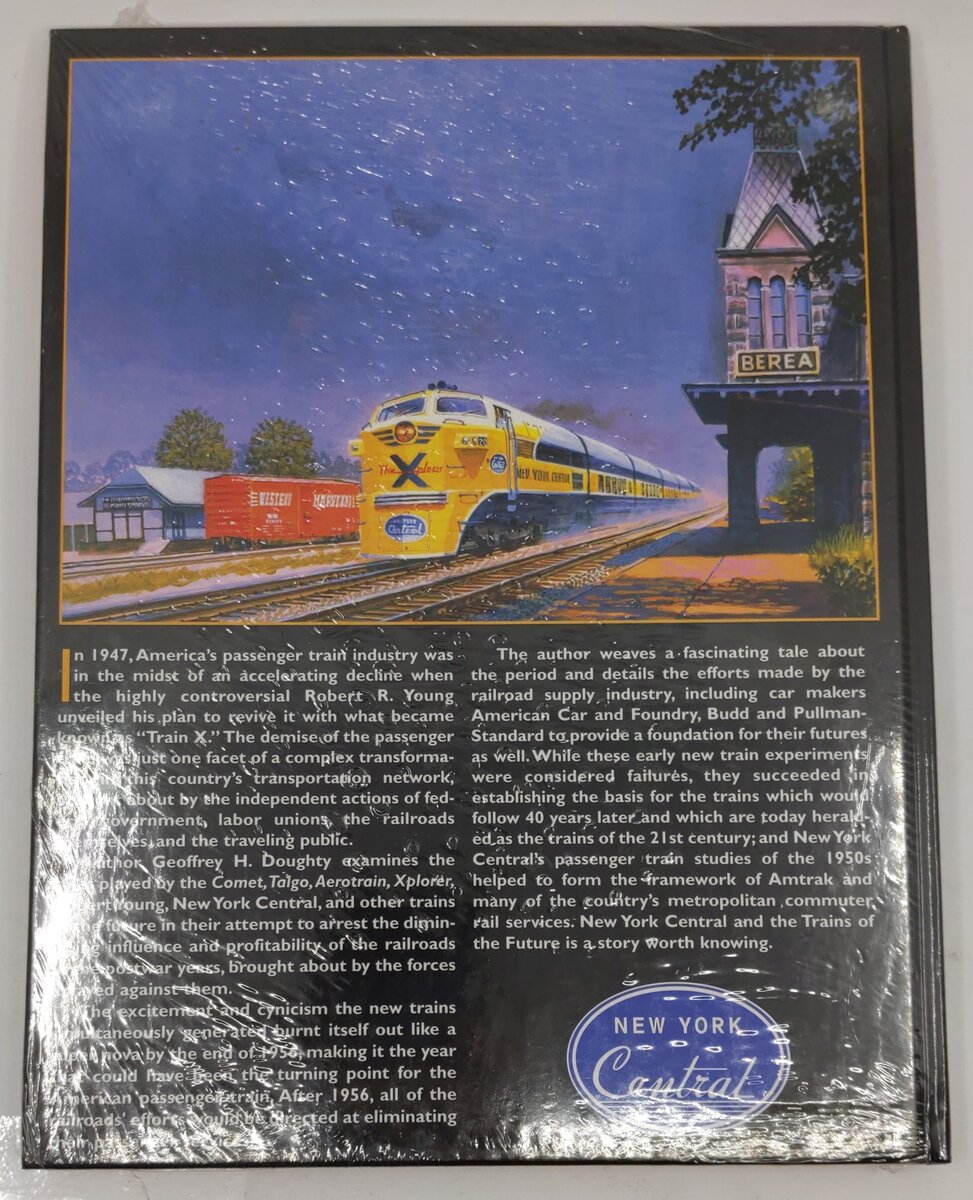 New York Central & The Trains of the Future Hardcover Book By Geoffrey H Doughty MT