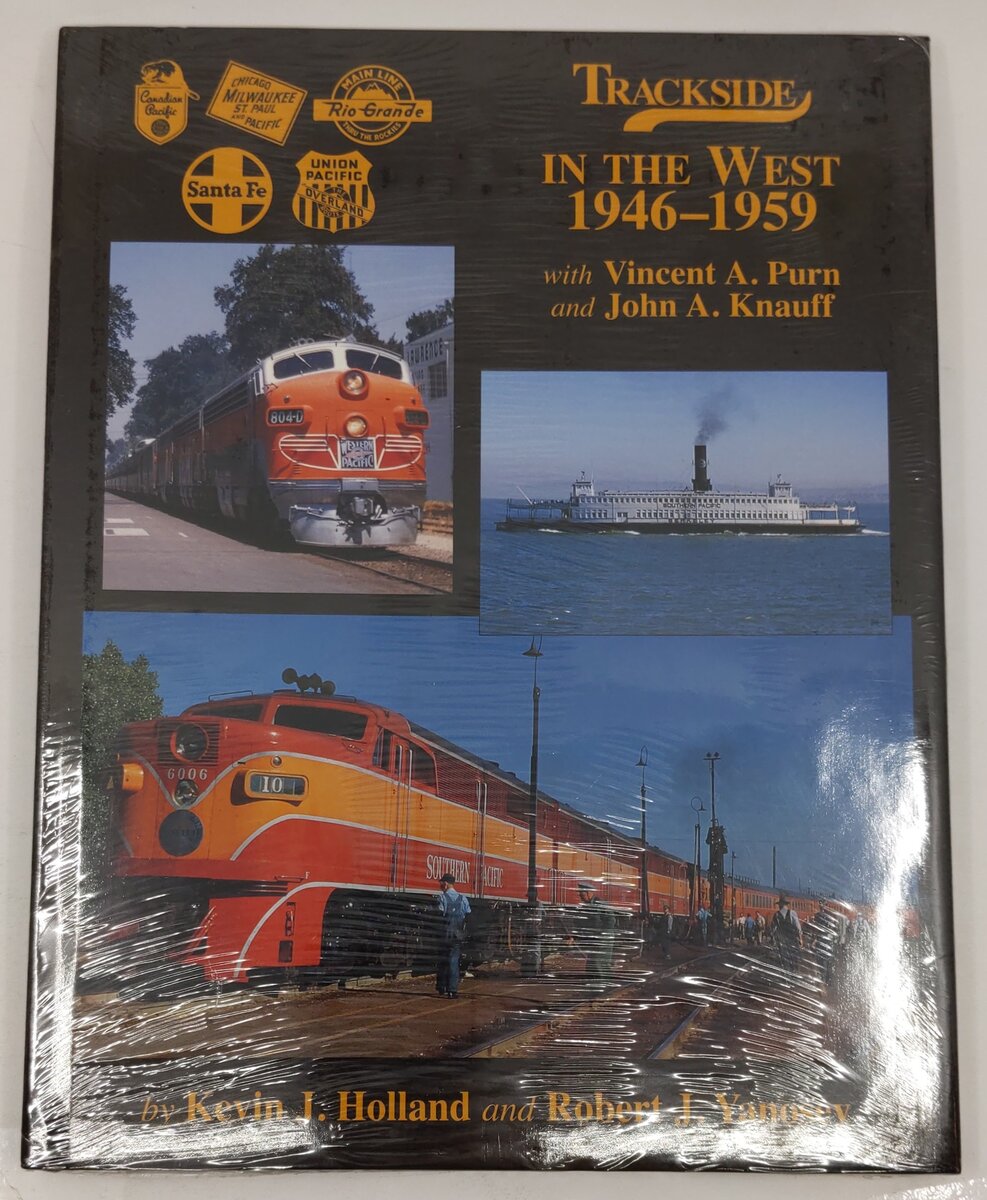 Trackside In The West 1946-59 With Vincent A. Purn And John A. Knauff Hardcover MT
