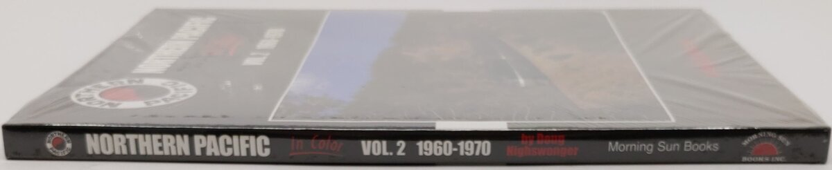 Northern Pacific In Color Vol.2 Hardcover Book By Doug Nighswonger MT