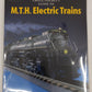 Greenberg's Guide to MTH Electric Trains Paperback Book By Roland Lavoie MT