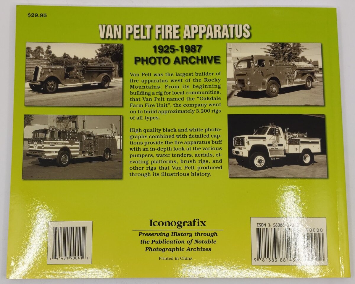 Van Pelt Fire Apparatus 1925-1987 Photo Archive Paperback Book By Chuck Madderom VG