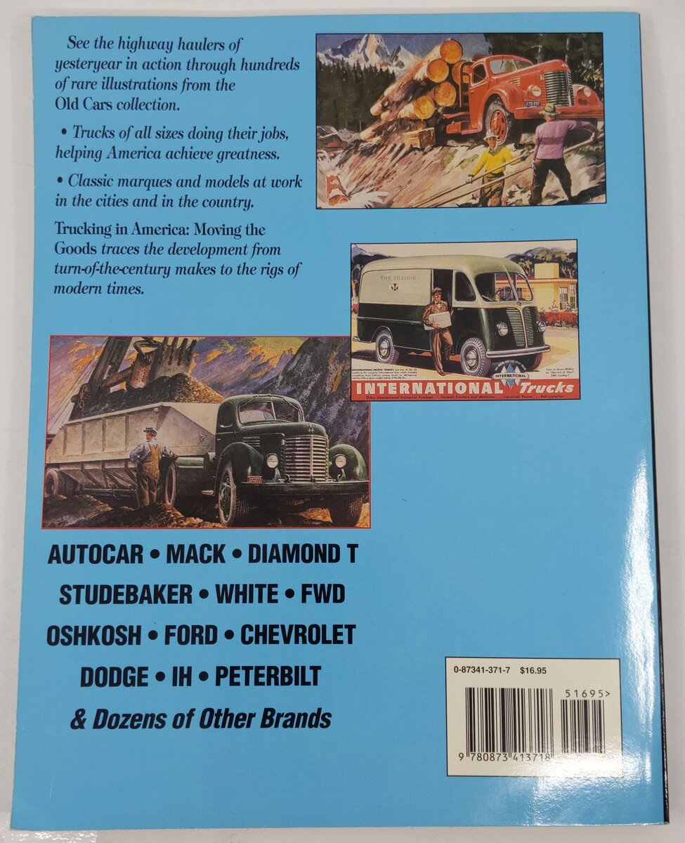 Trucking in America: Moving the Goods Paperback Book By Ron Kowalke VG