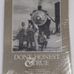 Done Honest & True -Richard Steinheimer’s Half Century of Rail Photography Book MT