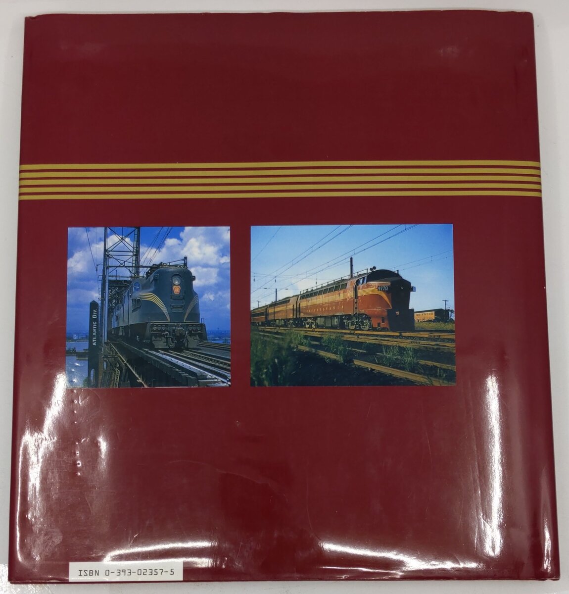 The Pennsylvania Railroad: 1940s-1950s Hardcover Book By Don Ball Jr. VG