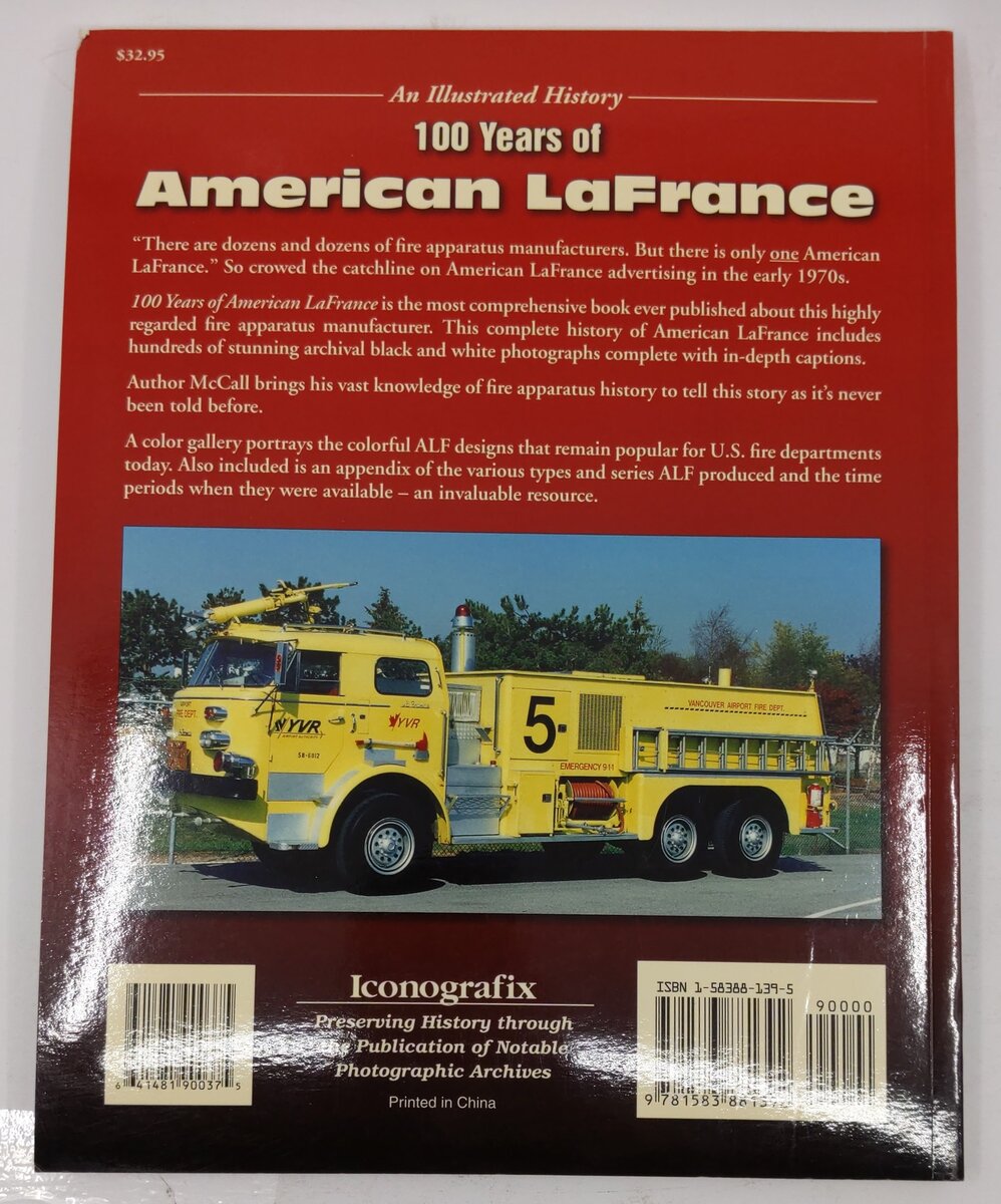 100 Years of American LaFrance Paperback Book By Walter M.P. McCall VG