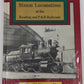 Steam Locomotives Of The Reading And P&R Railroads Hardcover Book VG