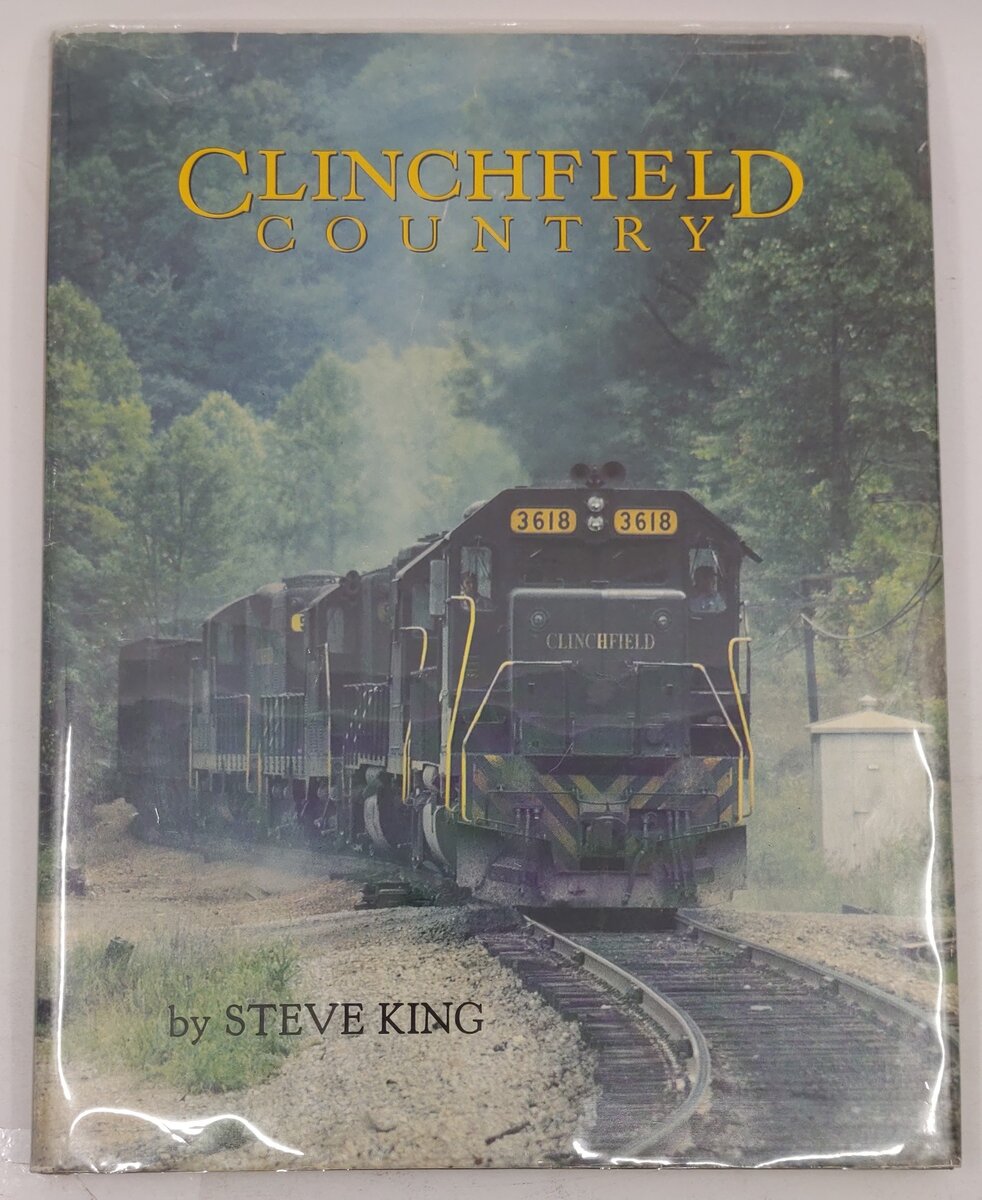 Clinchfield Country Hardcover Book By Steve King VG